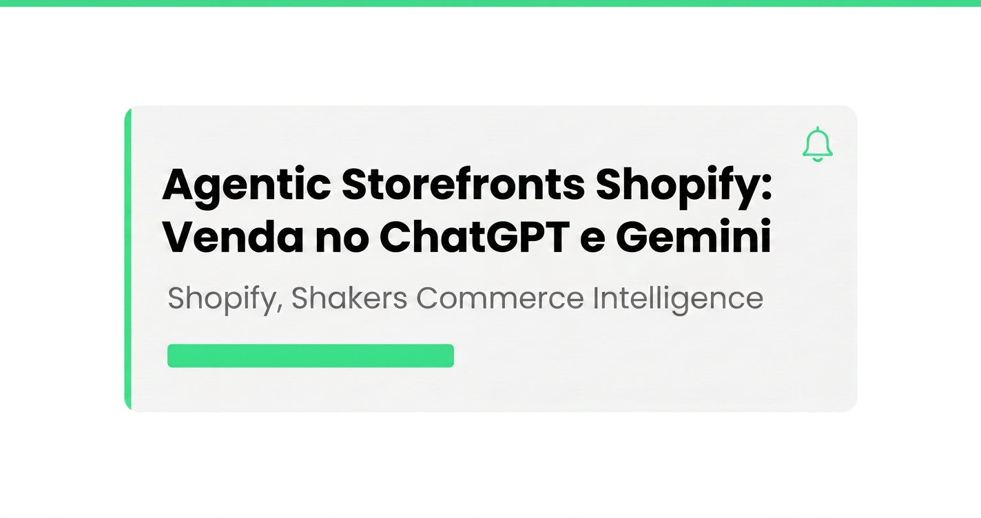 Agentic Storefronts: Sua Loja Shopify Já Aparece no ChatGPT
