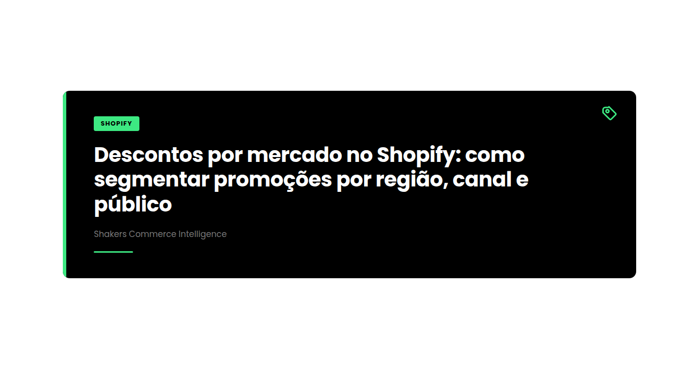 Descontos por mercado no Shopify: como segmentar promoções por região, canal e público