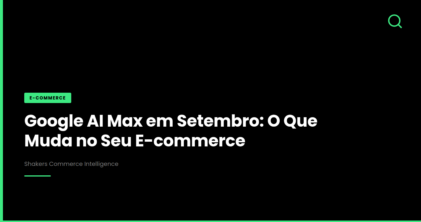 Google AI Max em Setembro: O Que Muda no Seu E-commerce