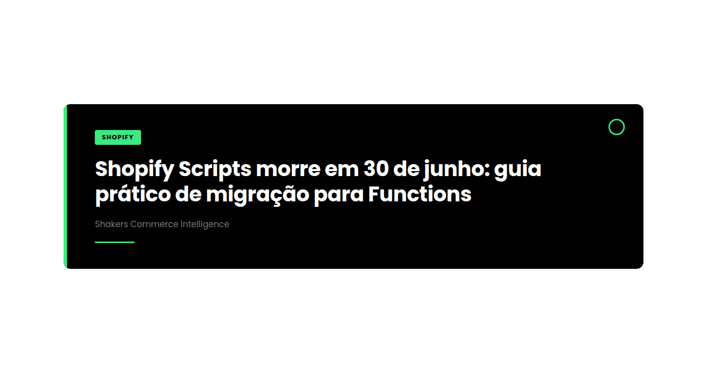 Shopify Scripts morre em 30 de junho: guia prático de migração para Functions