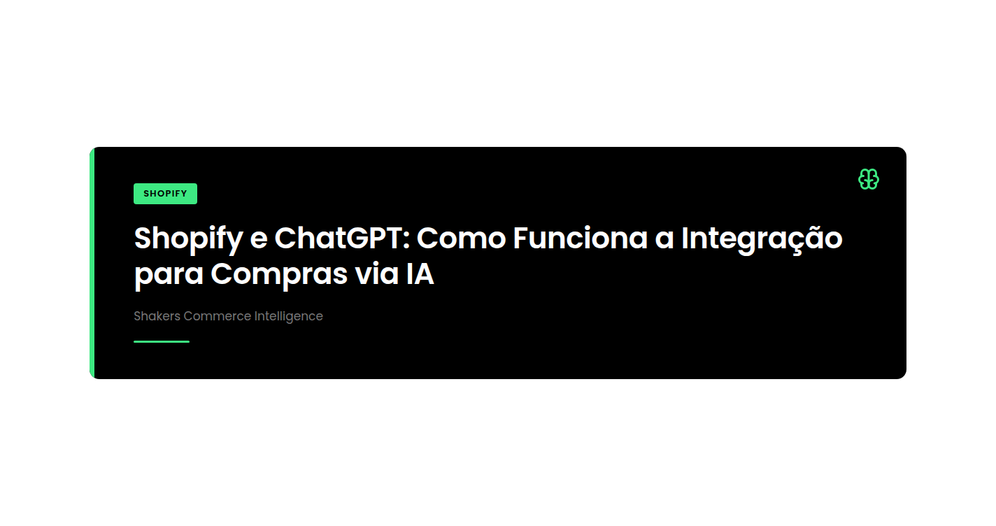 Shopify e ChatGPT: Como Funciona a Integração para Compras via IA