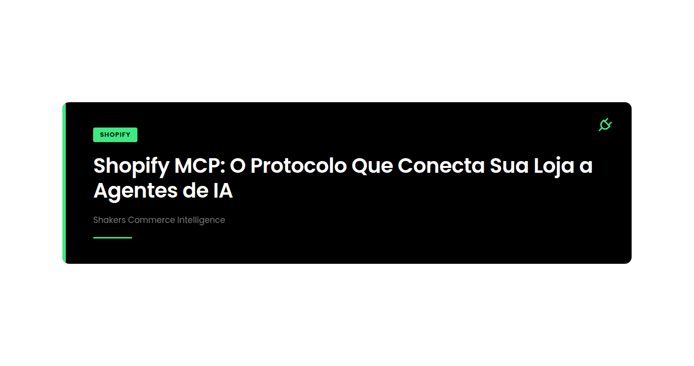 Shopify MCP: O Protocolo Que Conecta Sua Loja a Agentes de IA